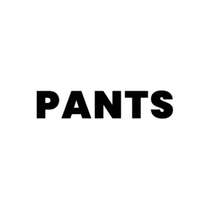 PANTS